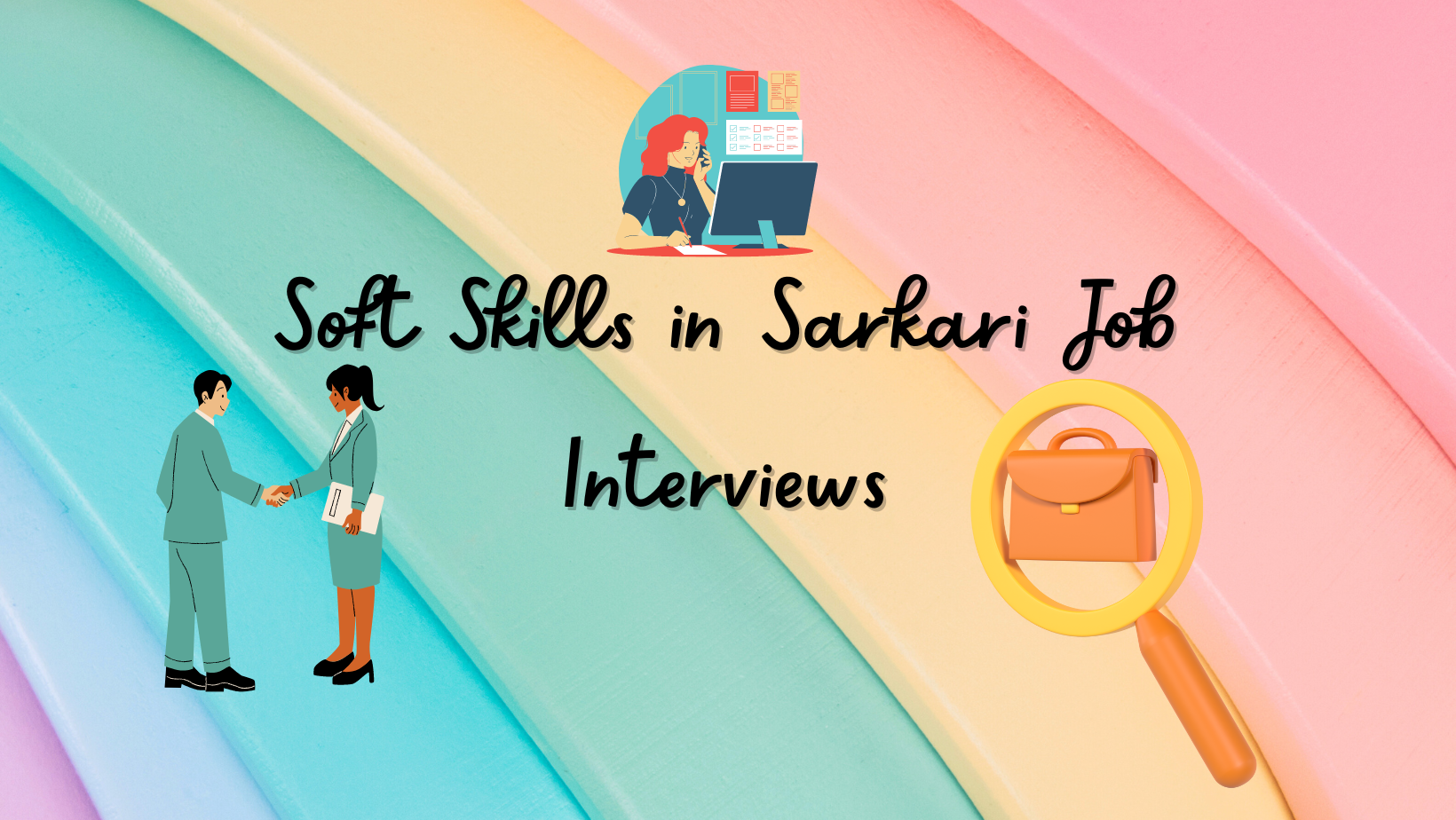 Soft Skills in Sarkari Job Interviews